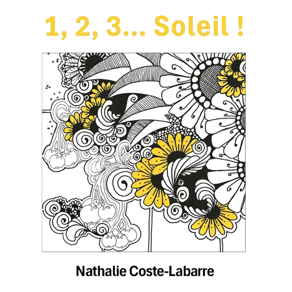 1, 2, 3... Soleil, Nathalie Coste-Labarre