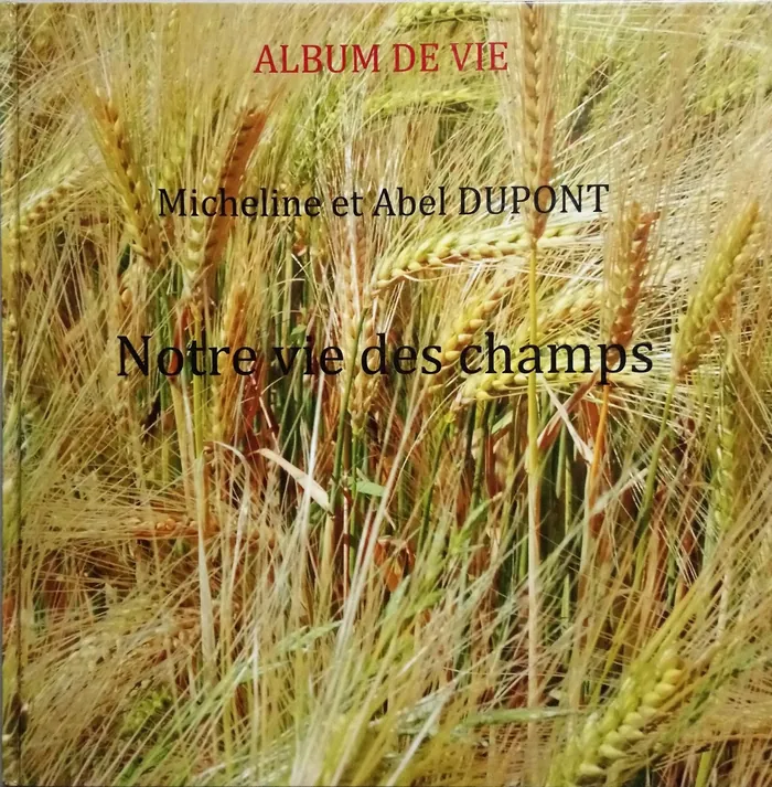 Couverture Album de Vie Micheline et Abel Dupont