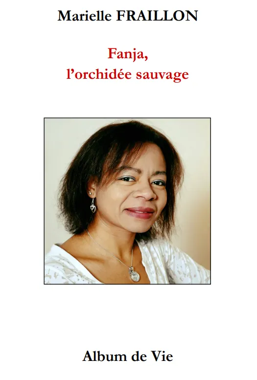 Fanja, l'orchidée sauvage, Marielle Fraillon (nouvelle édition)