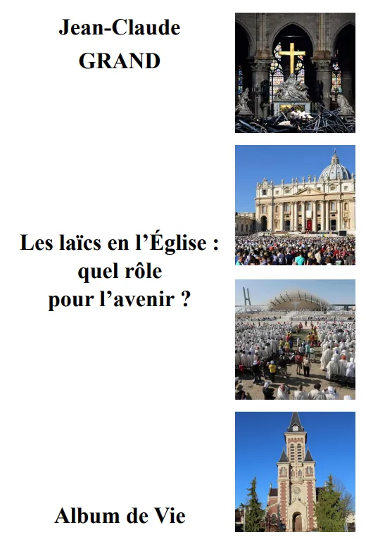 Les laïcs en l'Église, Jean-Claude Grand